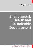 Environment, Health and Sustainable Development