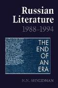 Russian Literature, 1988-1994: The End of an Era