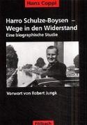 Harro Schulze-Boysen - Wege in den Widerstand