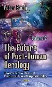 Future of Post-Human Aerology