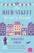 The High-Street Bride's Guide