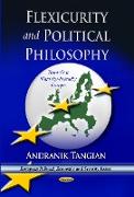 Flexicurity & Political Philosophy