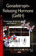 Gonadotropin-Releasing Hormone (GnRH)