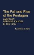 The Fall and Rise of the Pentagon