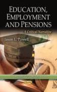 Education, Employment & Pensions