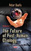 Future of Post-Human Etiology