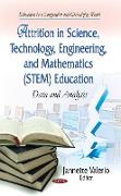 Attrition in Science, Technology, Engineering & Mathematics (STEM) Education