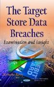 The Target Store Data Breaches