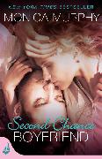 Second Chance Boyfriend: One Week Girlfriend Book 2