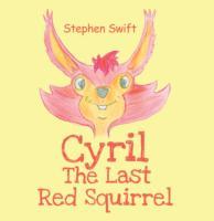 Cyril the Last Red Squirrel