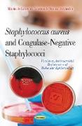Staphylococcus Aureus & Coagulase-Negative Staphylococci