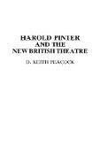 Harold Pinter and the New British Theatre