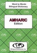 English-Amharic & Amharic-English Word-to-word Dictionary