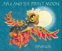 Ayu and the Perfect Moon