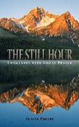 The Still Hour