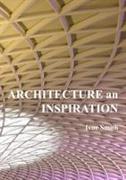 Architecture an Inspiration