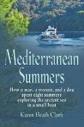 MEDITERRANEAN SUMMERS