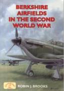 Berkshire Airfields in the Second World War