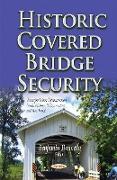 Historic Covered Bridge Security