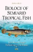 Biology of Semiarid Tropical Fish