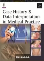 Case History & Data Interpretation in Medical Practice