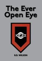 The Ever Open Eye