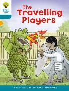 Oxford Reading Tree Biff, Chip and Kipper Stories Decode and Develop: Level 9: The Travelling Players