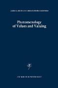 Phenomenology of Values and Valuing