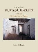 Gibb Memorial Trust Arabic Studies: World of Murtada Al-Zabidi