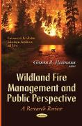 Wildland Fire Management & Public Perspective