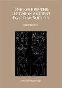 The Role of the Lector in Ancient Egyptian Society