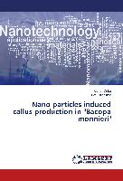 Nano particles induced callus production in "Bacopa monnieri"