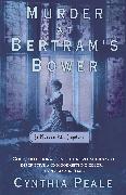 Murder At Bertram's Bower