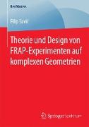 Theorie und Design von FRAP-Experimenten auf komplexen Geometrien