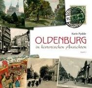 Oldenburg in historischen Ansichten Band 2