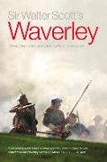 Sir Walter Scott's Waverley: Newly Adapated for the Modern Reader