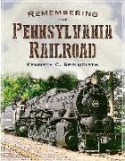 Remembering the Pennsylvania Railroad