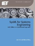 Sysml for Systems Engineering: A Model-Based Approach