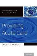 Providing Acute Care