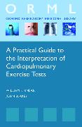 Practical Guide to the Interpretation of Cardiopulmonary Exercise Tests