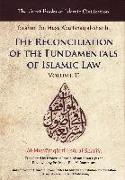 Reconciliation of the Fundamentals of Islamic Law: Al-Muwafaqat Fi Usul Al-Shari'a, Volume II