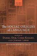 SOCIAL ORIGINS OF LANGUAGE SEL