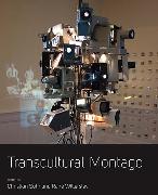 Transcultural Montage. Edited by Christian Suhr, Rane Willerslev