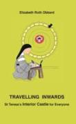 Travelling Inwards