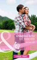 Reuniting with the Rancher