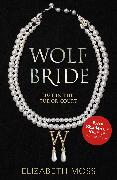 Wolf Bride (Lust in the Tudor court - Book One)