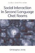 Social Interaction in Second Language Chat Rooms