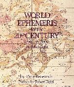 World Ephemeris: 20th Century, Midnight