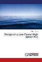 Design of a Low Power High Speed ALU