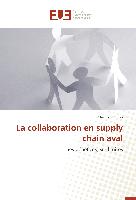 La collaboration en supply chain aval